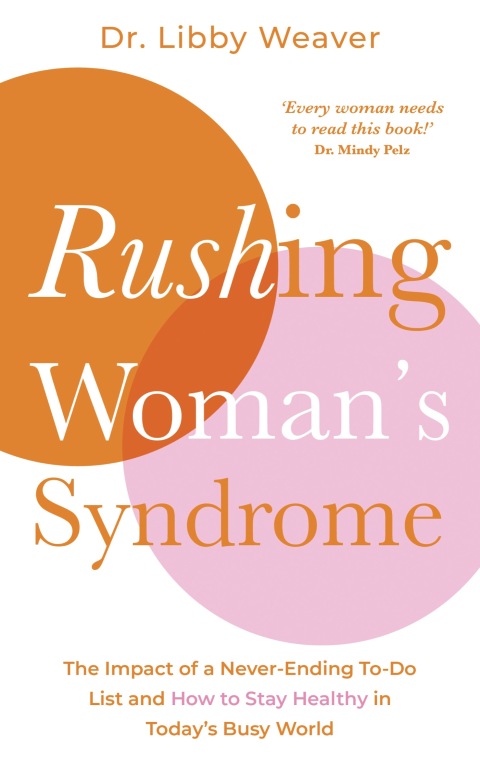 Cover image for book Rushing Woman's Syndrome