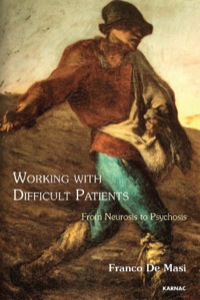 Cover image: Working With Difficult Patients 9781782200437