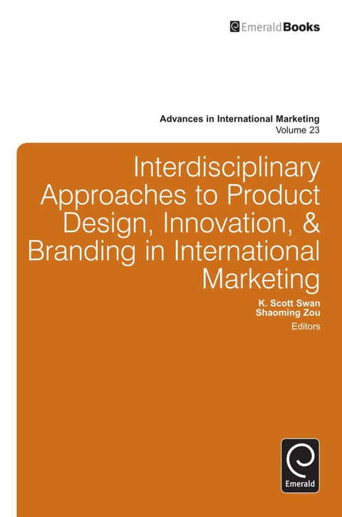 Cover image for book Interdisciplinary Approaches to Product Design, Innovation, & Branding in International Marketing