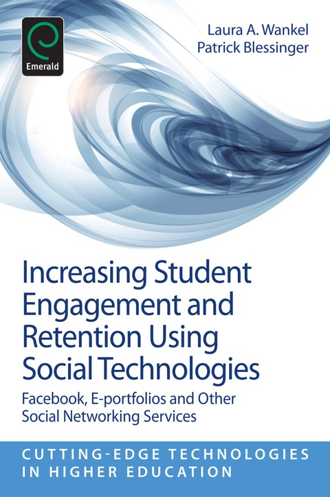 Cover image for book Increasing Student Engagement and Retention Using Social Technologies