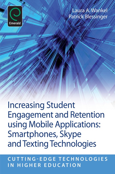 Cover image for book Increasing Student Engagement and Retention Using Mobile Applications