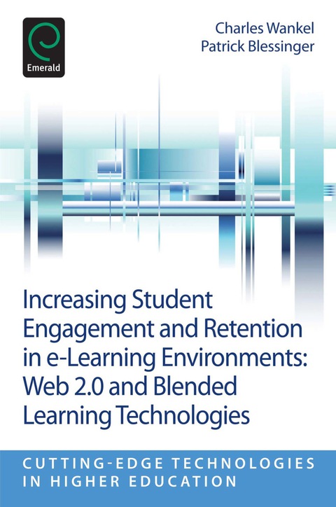 Cover image for book Increasing Student Engagement and Retention in E-Learning Environments