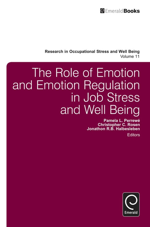 Cover image for book The Role of Emotion and Emotion Regulation in Job Stress and Well Being