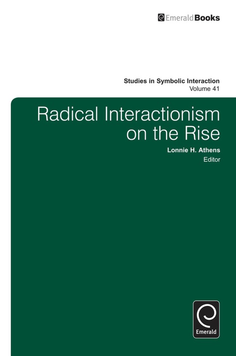 Cover image for book Radical Interactionism on the Rise