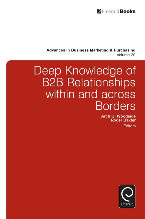 Cover image for book Deep Knowledge of B2B Relationships Within and Across Borders