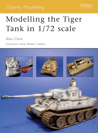 Modelling the Tiger Tank in 1/72 scale