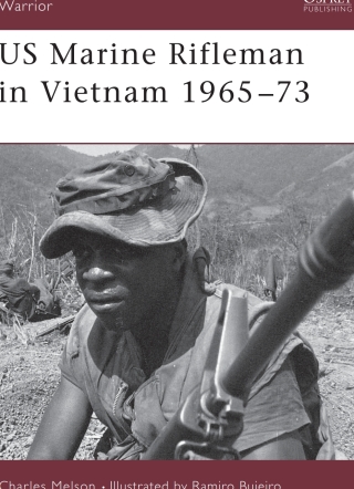 US Marine Rifleman in Vietnam 1965–73