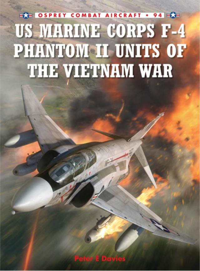 US Marine Corps F-4 Phantom II Units of the Vietnam War