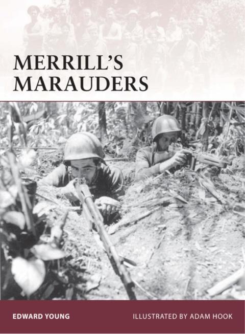 Merrillâs Marauders 