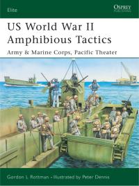 Cover image: US World War II Amphibious Tactics 1st edition 9781841768410