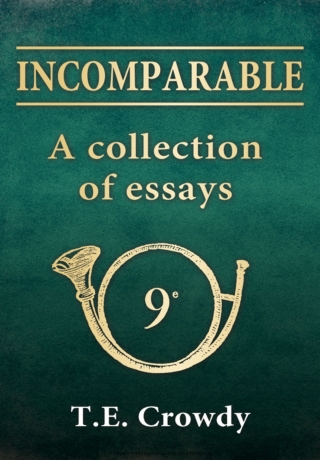 Incomparable: A Collection of Essays