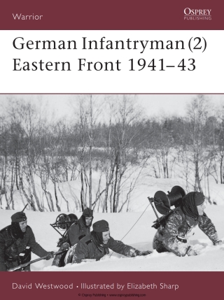 German Infantryman (2) Eastern Front 1941–43