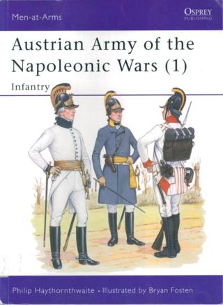 Austrian Army of the Napoleonic Wars (1)