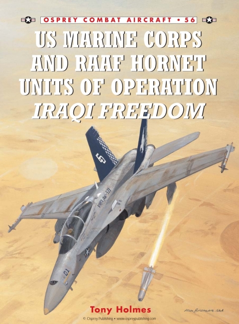 US Marine Corps and RAAF Hornet Units of Operation Iraqi Freedom 