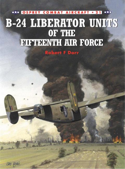B-24 Liberator Units of the Fifteenth Air Force 