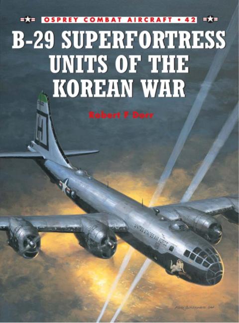 B-29 Superfortress Units of the Korean War 