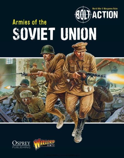 Bolt Action: Armies of the Soviet Union 