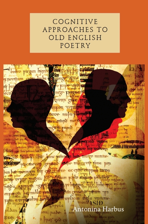 Cover image for book Cognitive Approaches to Old English Poetry
