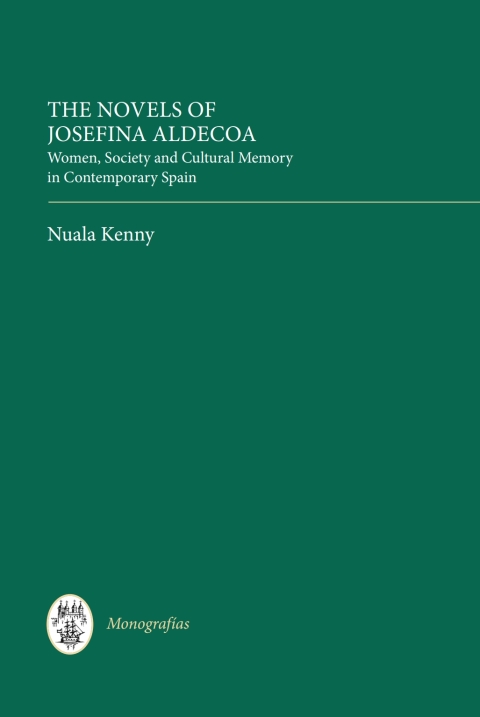 Cover image for book The Novels of Josefina Aldecoa