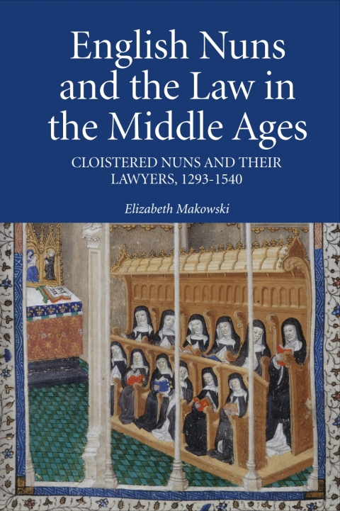 Cover image for book English Nuns and the Law in the Middle Ages