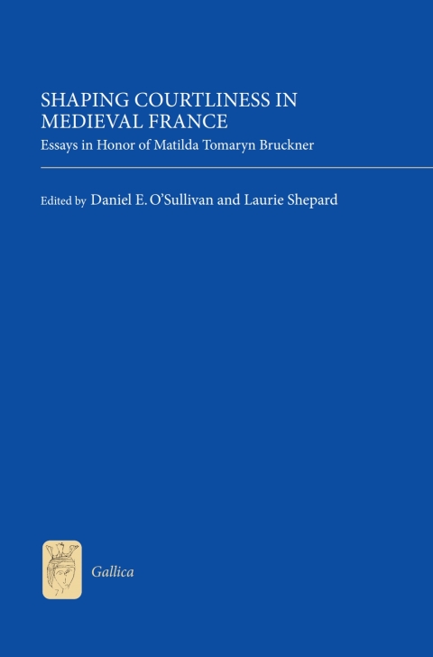 Shaping Courtliness in Medieval France 