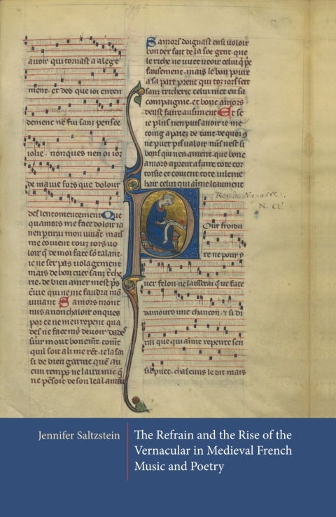Cover image for book The Refrain and the Rise of the Vernacular in Medieval French Music and Poetry