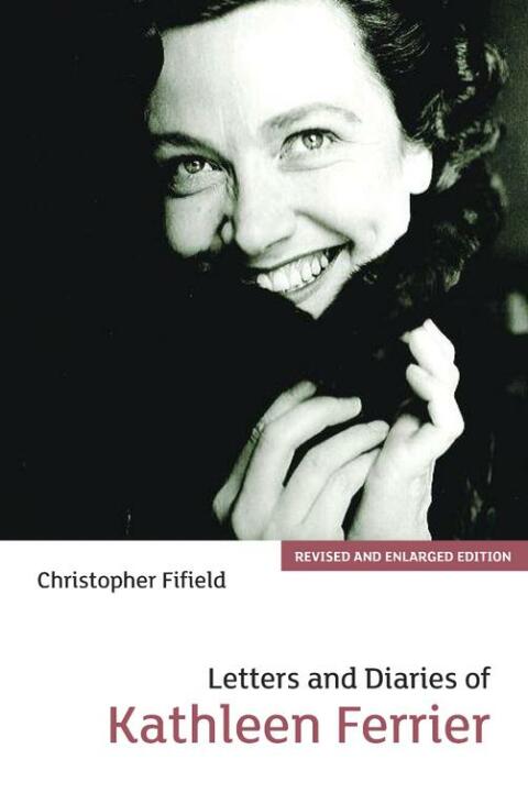 Cover image for book Letters and Diaries of Kathleen Ferrier