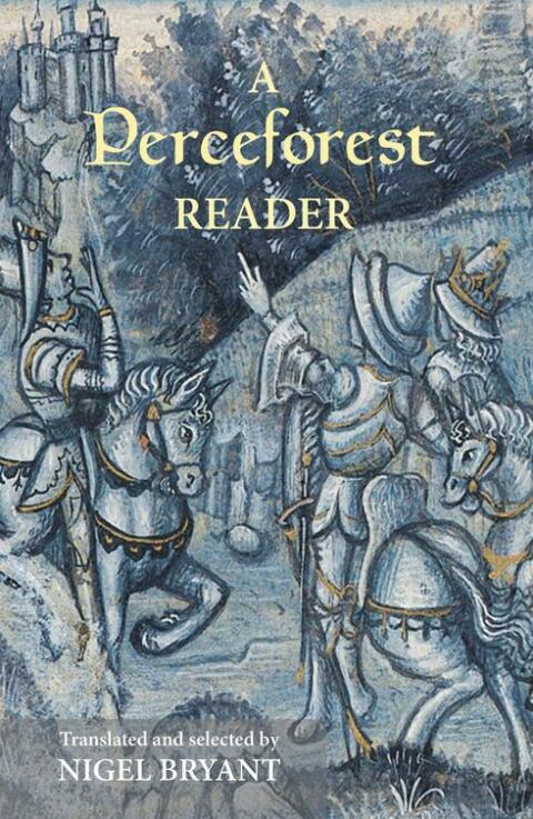 Cover image for book A <I>Perceforest</I> Reader