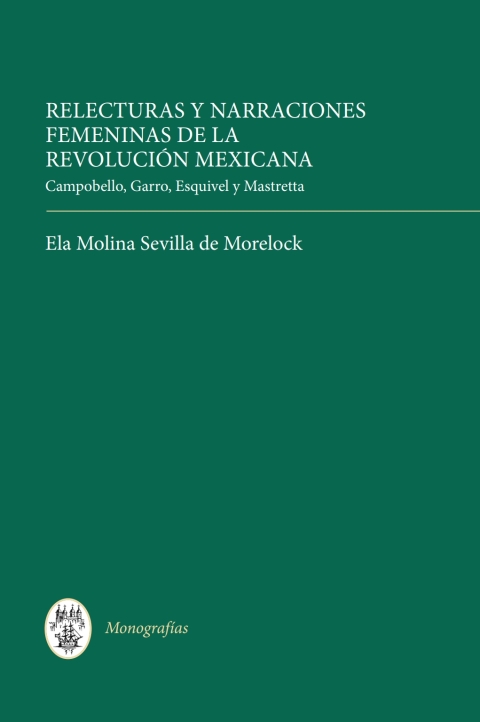 Cover image for book Relecturas y narraciones femeninas de la Revolución Mexicana
