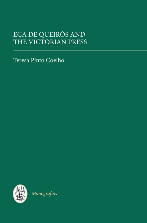 Cover image for book Eça de Queirós and the Victorian Press