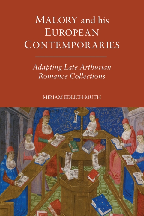 Cover image for book Malory and his European Contemporaries