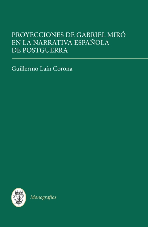 Cover image for book Proyecciones de Gabriel Miró en la narrativa española de postguerra