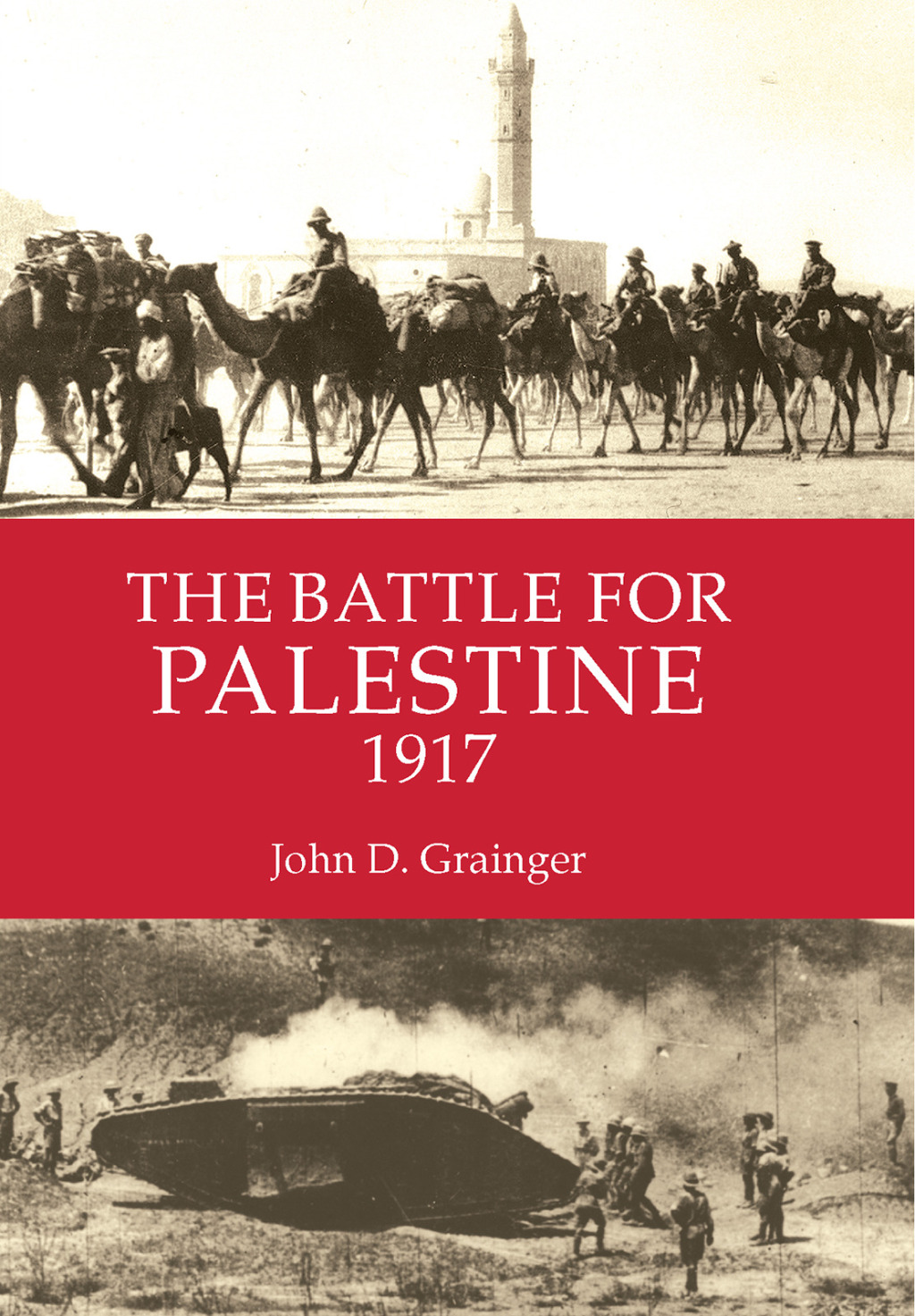 The Battle for Palestine 1917 - 1st Edition (eBook)
