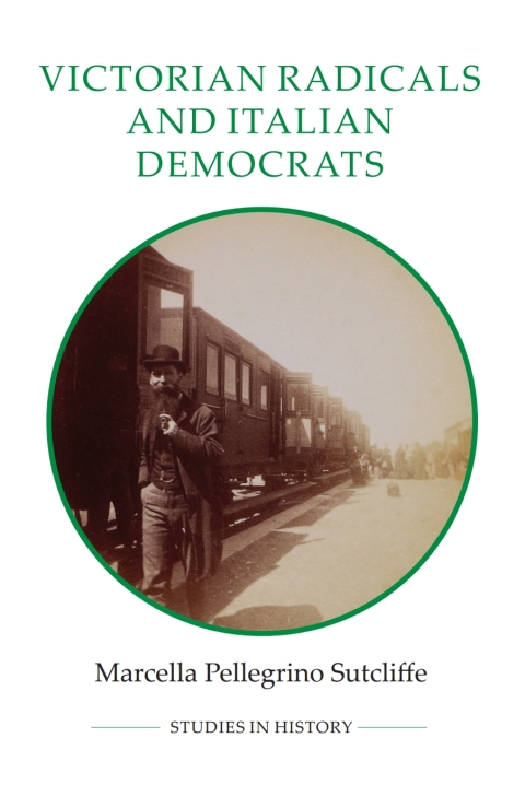 Cover image for book Victorian Radicals and Italian Democrats