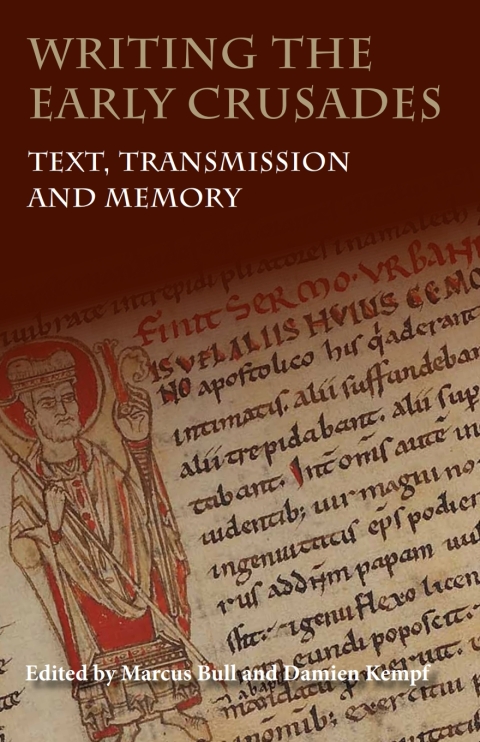 Cover image for book Writing the Early Crusades