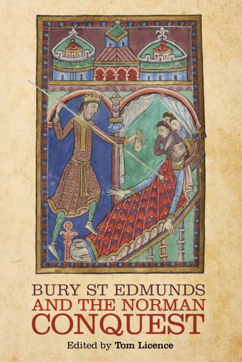 Cover image for book Bury St Edmunds and the Norman Conquest