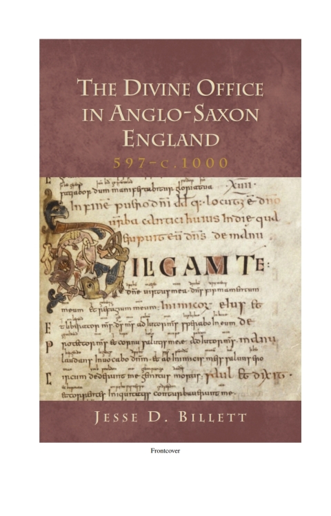 Cover image for book The Divine Office in Anglo-Saxon England, 597-c.1000