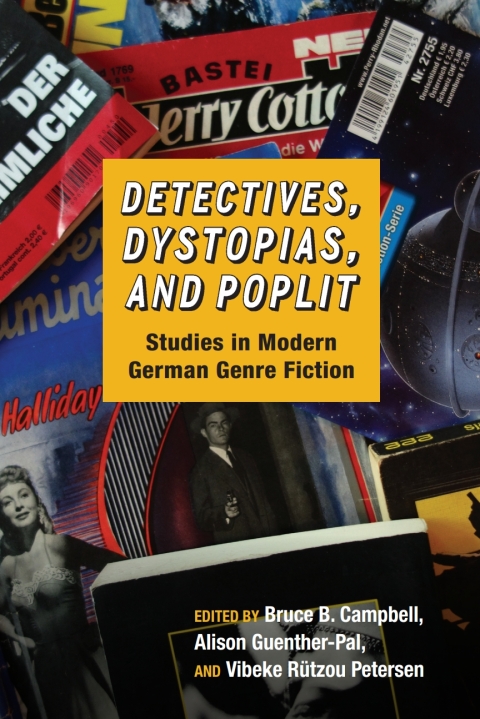 Cover image for book Detectives, Dystopias, and Poplit