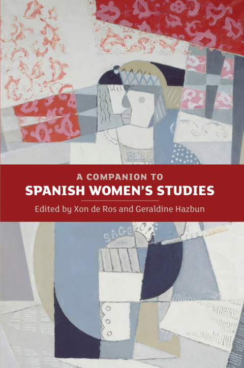 Cover image for book A Companion to Spanish Women's Studies