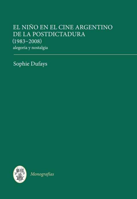 Cover image for book El niño en el cine argentino de la postdictadura (1983-2008)