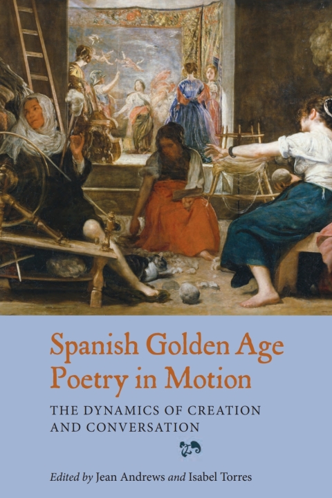 Cover image for book Spanish Golden Age Poetry in Motion