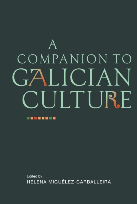 Cover image for book A Companion to Galician Culture