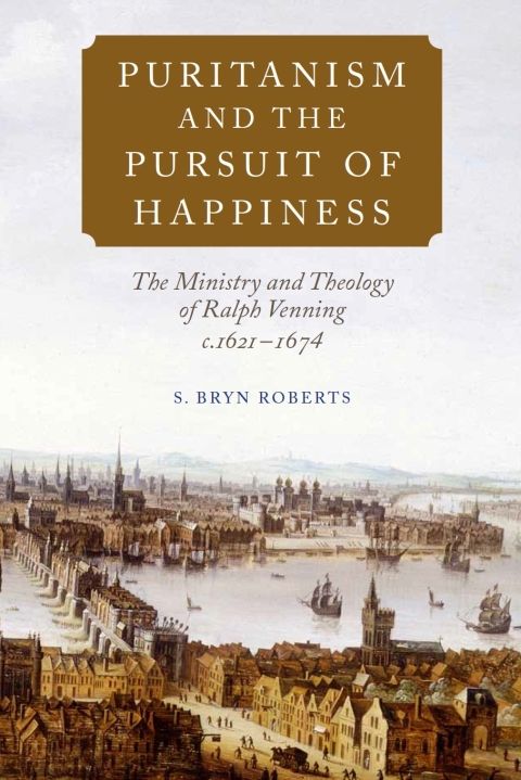 Cover image for book Puritanism and the Pursuit of Happiness