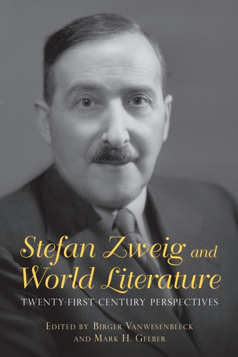 Cover image for book Stefan Zweig and World Literature