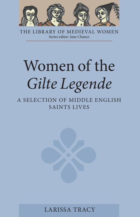 Cover image for book Women of the <I>Gilte Legende</I>