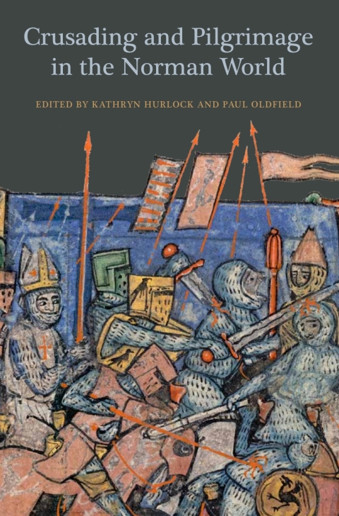 Cover image for book Crusading and Pilgrimage in the Norman World