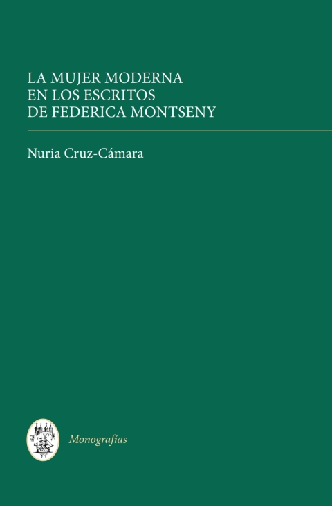 Cover image for book La mujer moderna en los escritos de Federica Montseny