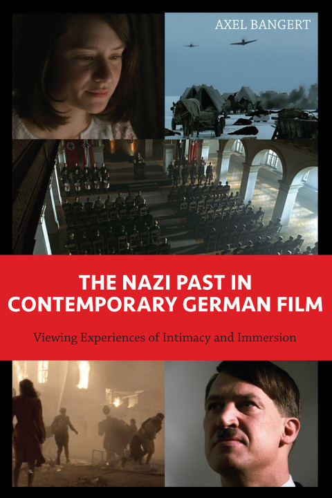 Cover image for book The Nazi Past in Contemporary German Film