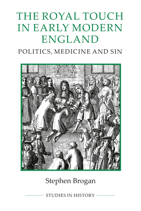 Cover image for book The Royal Touch in Early Modern England