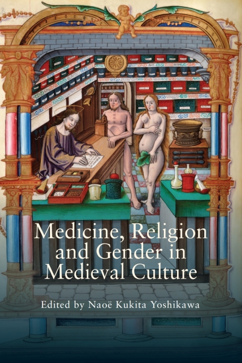 Cover image for book Medicine, Religion and Gender in Medieval Culture